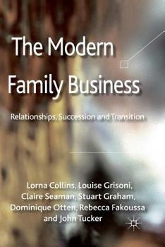 Paperback The Modern Family Business: Relationships, Succession and Transition Book