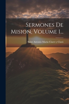 Paperback Sermones De Mision, Volume 1... [Spanish] Book