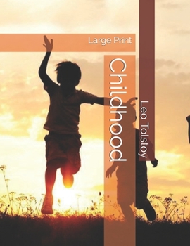 Paperback Childhood: Large Print Book