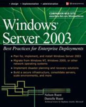 Paperback Windows Server 2003: Best Practices for Enterprise Deployments Book