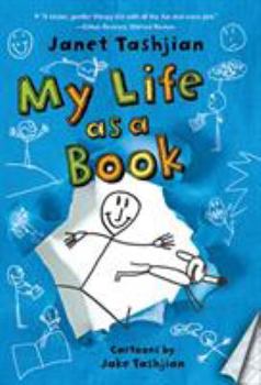 My Life as a Book - Book #1 of the My Life