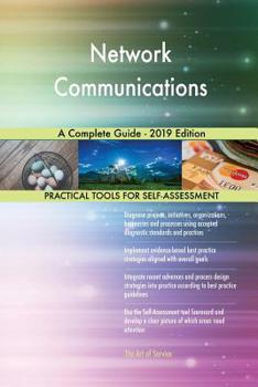 Paperback Network Communications A Complete Guide - 2019 Edition Book