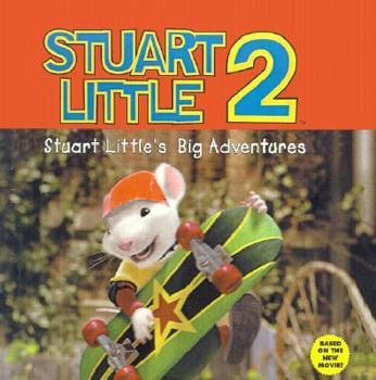 Library Binding Stuart Little's Big Adventure Book