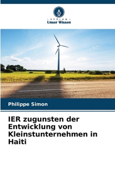 IER zugunsten der Entwicklung von Kleinstunternehmen in Haiti (German Edition)