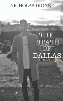 Paperback The State of Dallas: A Novella Book