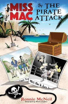 Paperback Miss Mac and the Pirate Attack Book