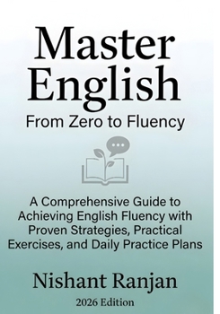Master English: From Zero to Fluency