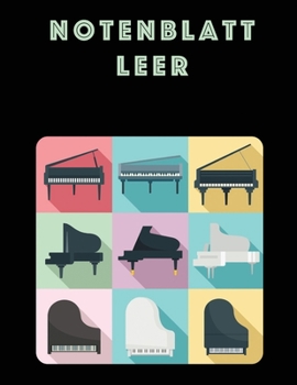 Notenblatt Leer: Musiker Komposition Buch Instrumentenmanuskript Mitarbeiterzeitung Standard 13 Daube Groß Notizbuch / Tagebuch Geschenk Für Anfänger ... Startseite, Matte Fertig. (German Edition)