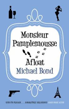 Paperback Monsieur Pamplemousse Afloat Book