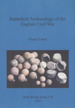 Paperback Battlefield Archaeology of the English Civil War Book