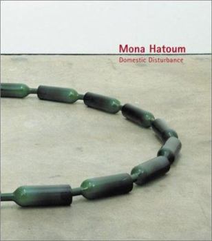 Paperback Mona Hatoum: Domestic Disturbance Book