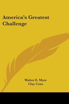 Paperback America's Greatest Challenge Book