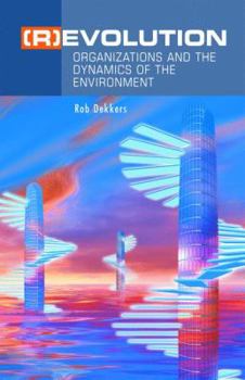 Paperback (R)Evolution: Organizations and the Dynamics of the Environment Book