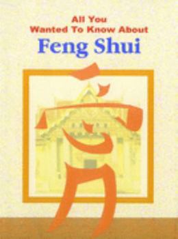 All You Wanted to Know About Feng Shui