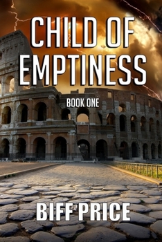 Paperback Child of Emptiness: Book One Book