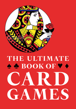 Paperback The Ultimate Book of Card Games Book