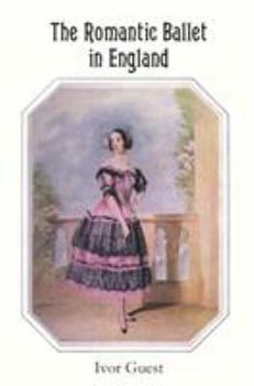 Hardcover The Romantic Ballet in England Book