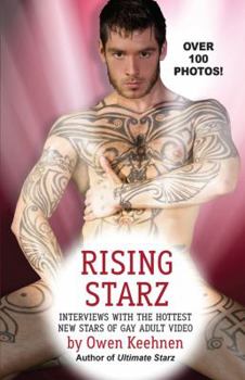 Paperback Rising Starz: Interviews with the Hottest New Stars of Gay Adult Video Book
