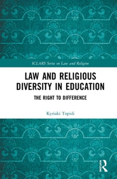Hardcover Law and Religious Diversity in Education: The Right to Difference Book