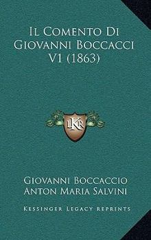 Il Comento Di Giovanni Boccacci V1 (1863)