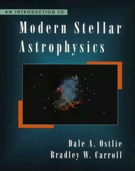 Hardcover An Introduction to Modern Stellar Astrophysics Book