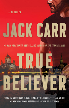Paperback True Believer: A Terminal List Thriller Book