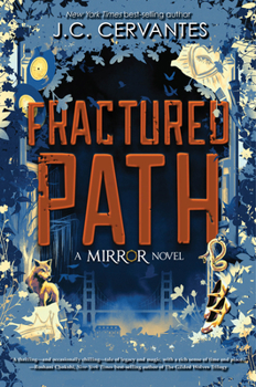 Hardcover Fractured Path-The Mirror, Book 3 Book