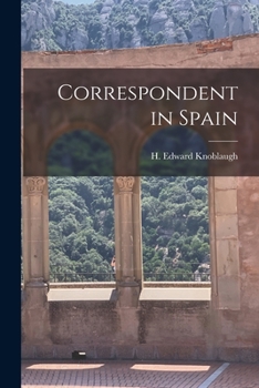Paperback Correspondent in Spain Book