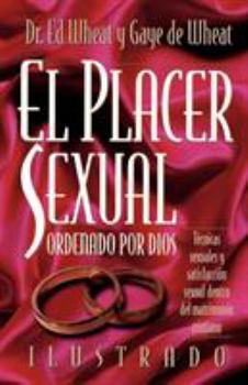 Paperback El Placer Sexual Ordenado Por Dios [Spanish] Book