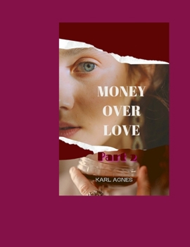 Paperback Money over love [Large Print] Book