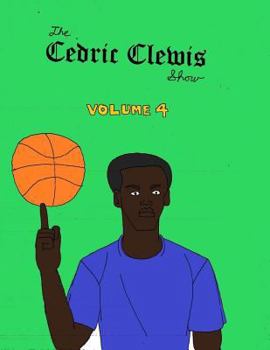Paperback Cedric Clewis Show Volume 4 Book