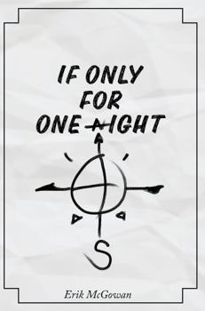 Paperback If Only For One Night Book