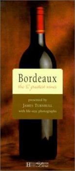 Hardcover Bordeaux: The 90 Greatest Wines Book