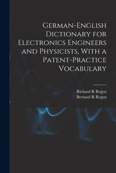 Paperback German-English Dictionary for Electronics Engineers and Physicists, With a Patent-practice Vocabulary Book