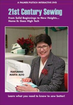 DVD 21st Century Sewing, from Solid Beginnings to New Heights . . . Home EC Goes High Tec: A Palmer/Pletsch Interactive DVD Book