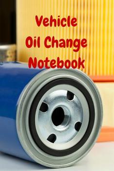 Paperback Vehicle Oil Change Notebook Book