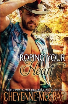Paperback Roping Your Heart Book