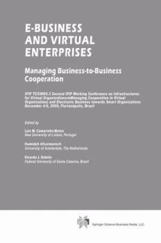 Paperback E-Business and Virtual Enterprises: Managing Business-To-Business Cooperation Book