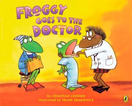 Froggy Goes to the Doctor (Froggy) - Book  of the Froggy