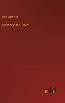 Hardcover The Well in the Desert Book