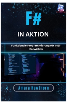 Paperback F# in Aktion: Funktionale Programmierung für .NET-Entwickler [German] Book