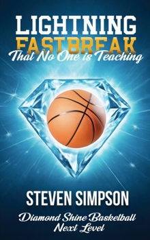 Hardcover Lightning Fastbreak That No One Is Teaching Book