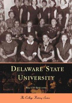 Delaware State University - Book  of the Campus History