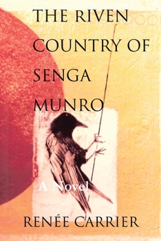 Paperback The Riven Country of Senga Munro Book