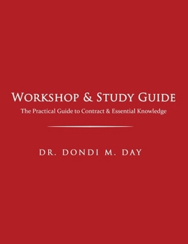 Paperback Workshop & Study Guide: The Practical Guide to Contracts & Other Essential Knowledge Book