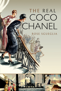 Paperback The Real Coco Chanel Book