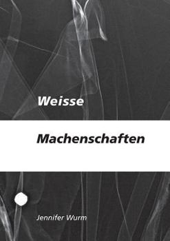 Paperback Weisse Machenschaften [German] Book