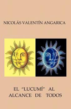 Paperback El "Lucumí" al alcance de todos (Spanish Edition) [Spanish] Book