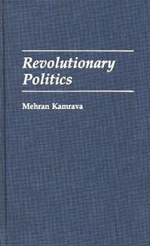 Hardcover Revolutionary Politics Book