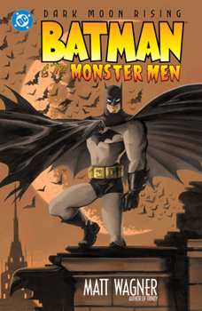 Paperback Batman and the Monster Men (New Edition) Book